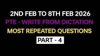 PTE listening Write from Dictation (Part-4) Feb 2026 Exam Prediction | PTE Write from Dictation 2026