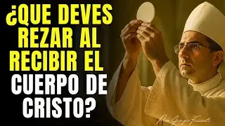 ¿NO SABES REZAR EN LA COMUNIÓN? GIORGIO TE ENSEÑA LO QUE DEBES DECIR AL RECIBIR EL CUERPO DE CRISTO