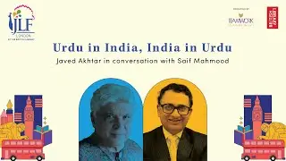 JLF 2025: Javed Akhtar on Urdu in India
