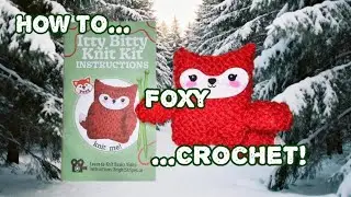 Five Below | Itty Bitty Knit Kit | Knit Kit | Foxy | How to