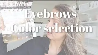 Color Selection for Eyebrows Microblading