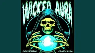 WICKED AURA