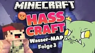 Minecraft HASSCRAFT Unter-Wasser Map! #03 | ungespielt