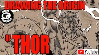 DRAWING THE ORIGIN OF THOR! Let's draw the origin & history of Thor!