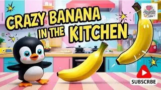 Crazy Banana in the Kitchen | Cartoon | Story | Funny video