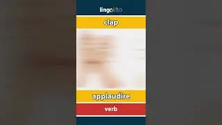 🇬🇧🇮🇹 clap - applaudire : vocabulary builder : learn English : impariamo l'inglese
