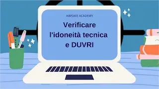 Appalti: verifica dell'idoneità tecnica e predisposizione del DUVRI