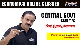Central Govt Schemes ( కేంద్ర ప్రభుత్వ పథకాలు ) | Economics | Examsadda App #examsaddaapp#economics