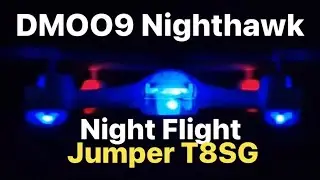 DM009 Nighthawk RC Quadcopter bound to Jumper T8SG NIGHT FLIGHT