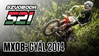 MXOB: Gyál 2014 | SZVOBODA