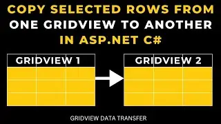 copy pass selected rows from one gridview to another asp.net c#