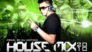 DJ Motion - House Mix Vol.1 2010