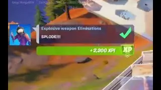 Fortnite Challenge - Explosive weapon Eliminations - Chapter 2 Season 6
