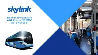 FAST DRIVER: Trent Barton Skylink Nottingham ADL Enviro 200 MMC [128 - YX67 VFF]