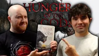 The Hunger of the Gods: Spoiler-free & Spoiler Review | 2 To Ramble #305
