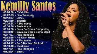 Entre lágrimas e fé 2026 – Kemilly Santos e louvores marcantes