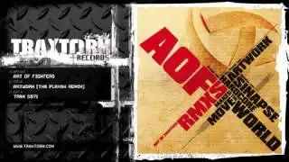 Art of  Fighters   Artwork Tha Playah rmx Traxtorm Records   TRAX 0071