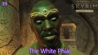 NGVO - Skyrim: The White Phial Ep.39
