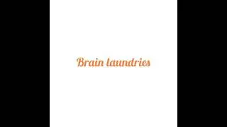 Brain laundrie