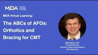The ABCs of AFOs  Orthotics and Bracing for CMT