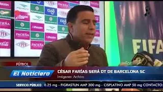 C&eacute;sar Far&iacute;as ser&aacute; DT de Barcelona SC &ndash; El Noticiero emisi&oacute;n meridiana 08/01/26