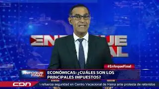 Comentario Económico: ¿Cuáles son los principales impuestos?