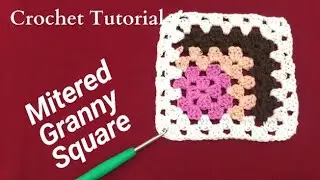 How To Make a MITERED GRANNY SQUARE |Crochet Granny Square #howtocrochet #kejucrochetdesign