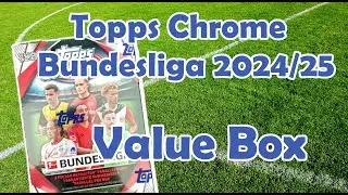 Topps Chrome Bundesliga 2024/25 - Value Box
