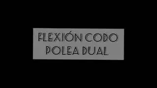 Flexi&oacute;n Codo Polea Dual