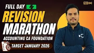 Full Day Revision Marathon | Accounting | Target CA Foundation January 2026 | Day 3