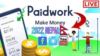 💵Make Money From Paidwork App || 2022 Nepal😄