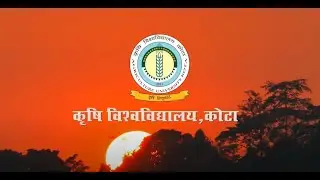Documentary, Agriculture University, Kota