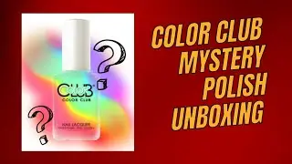 Colorclub Mystery Polish Unboxing | Live Swatch & Review | BitsOfPolish