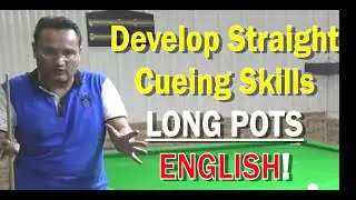 325. Развитие навыков прямого удара (АНГЛИЙСКИЙ), AQ Snooker Training Coaching Academy 2019!