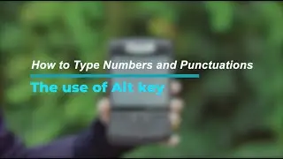 How to Type Numbers and Punctuations on Your QWERTY Keyboard?