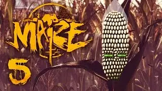 Maize - THE SENTIENT CORN MACHINE & WHO IS HELEN?! ~Part 5~ (Gameplay/Playthrough)
