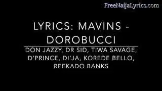 Lyrics:  Mavins  -- Dorobucci | FreeNaijaLyrics.com