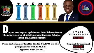 T.H.E.M.E.S Agenda This Week focuses on the activities of Lagos State Emergency  Management Agency
