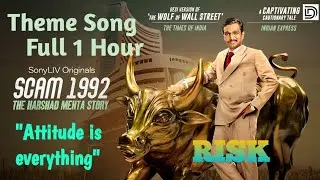 Scam 1992 Theme Song | Full 1 Hour| Market Attitude | Harshad Mehta |