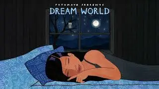 Dream World - Soothing Songs from Around the Globe (Official Putumayo Version)