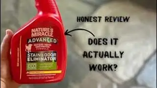 Honest Review  -  Nature&rsquo;s Miracle Advanced Stain and Odor Eliminator Dog Spray