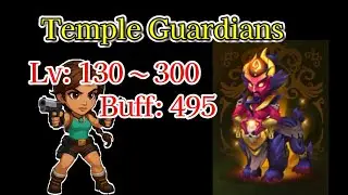 【HERO WARS】寺院の守護者　Temple Guardians: Level130~Level300 Buff:495