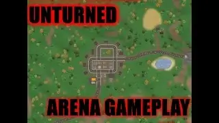 UNTURNED | ARENA GAMEPLAY | EP. 1 | ALPHA VALLEY