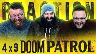 Doom Patrol 4x9 REACTION!! 