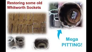 Restoring some old Whitworth sockets - Mega Pitting! - tool restoration - vintage sockets