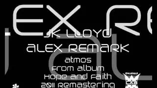 Jk Lloyd & Alex Remark 