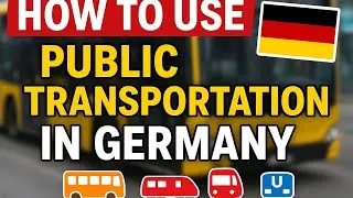 **&ldquo;How to Use Public Transportation in Germany | Bus, Train & U/S-Bahn Guide 🚆🚌🚋&rdquo;**
