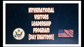 IVLP : ASEAN Global Stability, Democratic Governance, and Legal Cooperation [Day Eighteen]
