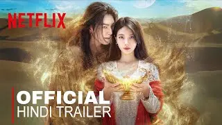 Genie, Make a Wish｜ Official Hindi Trailer｜ Netflix Original Series | 