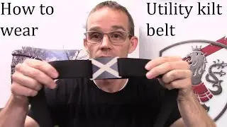 How to put on / wear utility belt and buckle - UT Kilts